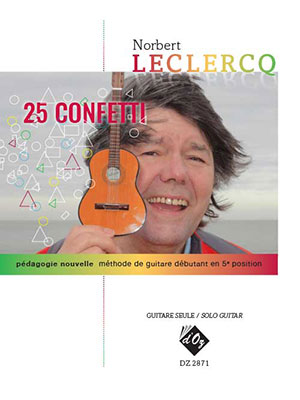 Norbert LECLERCQ - 25 Confetti (FIRST METHOD THAT START WITH THE 5TH POSITION)