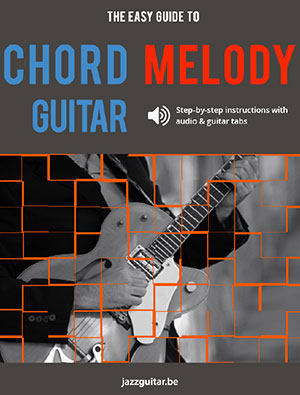 The Easy Guide to Chord Melody & Chord Soloing + CD