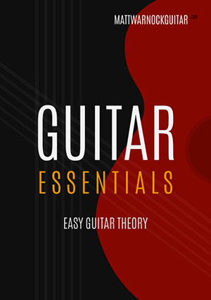 Guitar Essentials - Easy Guitar Theory