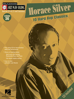Jazz Play Along Volume 36 - Horace Silver + CD
