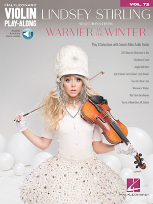 Lindsey Stirling - Selections from Warmer in the Winter Violin Play-Along Volume 72 + CD