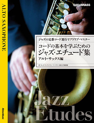 Fred Lipsius - Saxophone Jazz Etudes + CD