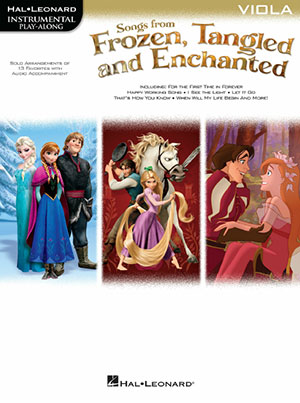 Songs from Frozen, Tangled and Enchanted Viola Songbook + CD