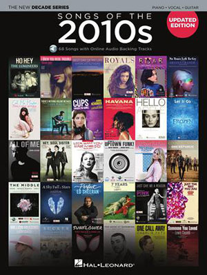 Songs of the 2010s The New Decade Series + Backing Track CD
