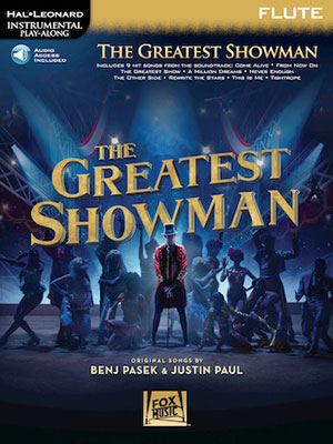 The Greatest Showman Instrumental Play-Along Series for Flute + CD