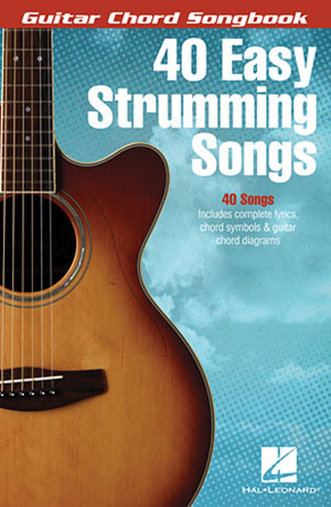 a 40 Easy Strumming Songs -Guitar Chord Songbooks