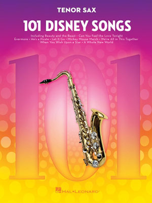a 101 Disney Songs for Tenor Sax