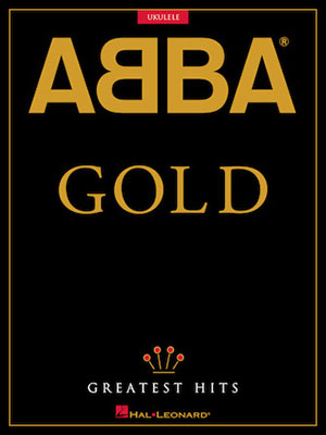 ABBA - Gold Greatest Hits for Ukulele