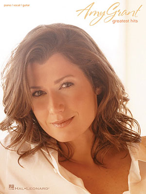 Amy Grant's Greatest Hits PVG Book
