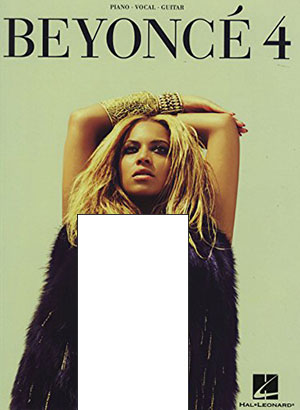 Beyonce 4 Songbook