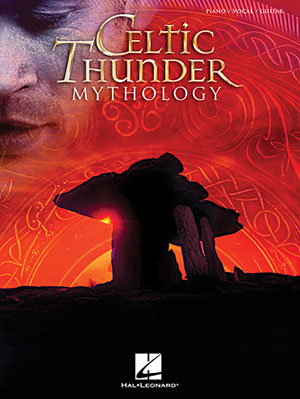 Celtic Thunder - Mythology Songbook
