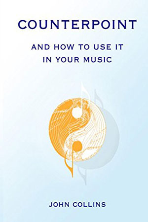 Counterpoint and How to Use It in Your Music