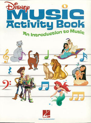 Disney Music Activity Book: An Introduction to Music