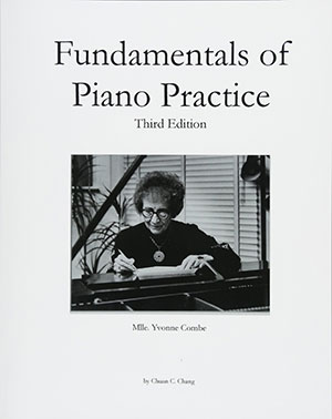 Fundamentals of Piano Practice Third Edition