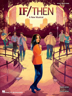 If/Then – A New Musical Vocal Line with Piano Accompaniment