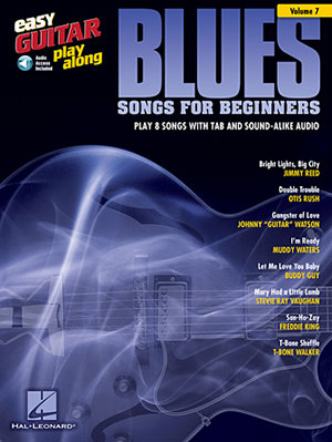 Blues Songs for Beginners Easy Guitar Play-Along Volume 7 + CD