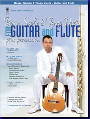 Bossa Samba And Tango Duets - Guitar and Flute + CD