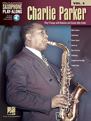 Charlie Parker Saxophone Play-Along Volume 5 + CD