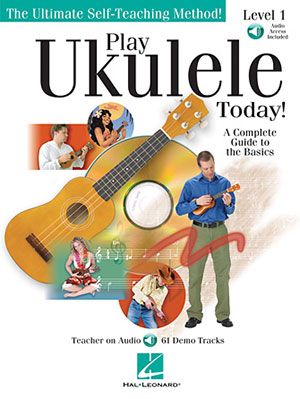 Play Ukulele Today! A Complete Guide to the Basics Level 1 + CD