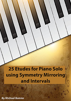 a 25 Etudes for Piano Solo using Symmetry Mirroring and Intervals