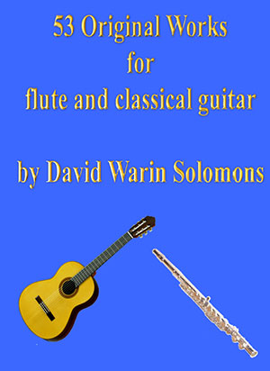 a 53 Original Works For Flute and Classical Guitar