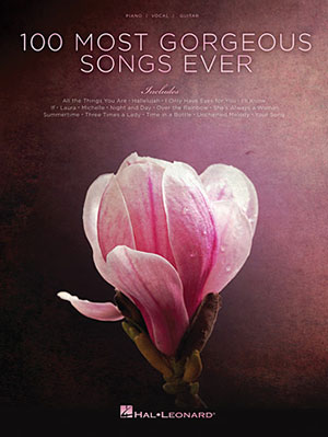 a 100 Most Gorgeous Songs Ever Songbook