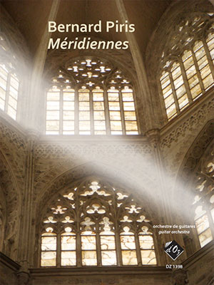 Bernard Piris - Meridiennes For Guitar Orchestra