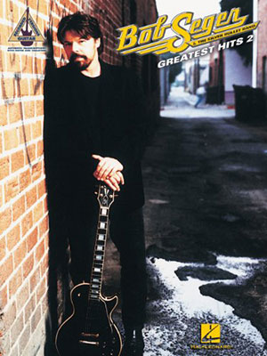 Bob Seger & the Silver Bullet Band - Greatest Hits 2 Songbook