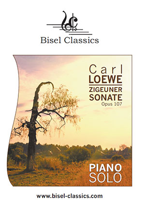 Carl Loewe - Zigeuner-Sonate, Opus 107 Piano Solo
