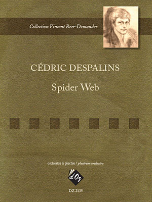 Cedric Despalins - Spider Web - For Mandolin And Orchestra