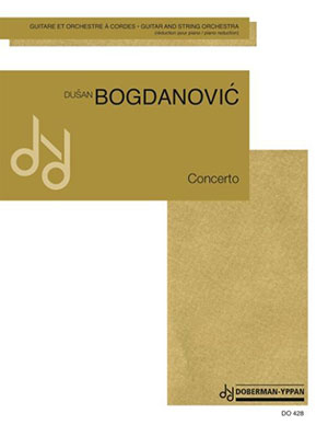 Dusan Bogdanovic - Concerto For Guitar & String Orchestra
