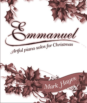 Emmanuel - Artful Piano Solos for Christmas