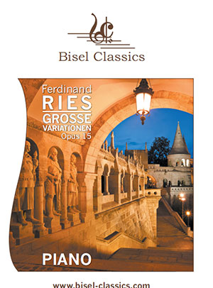 Ferdinand Ries - Grosse Variationen uber ein ungarisches Thema, Opus 15 Piano