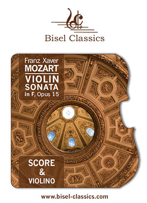 Franz Xaver Wolfgang Mozart - Violin Sonata in F, Opus 15 Score & Violin