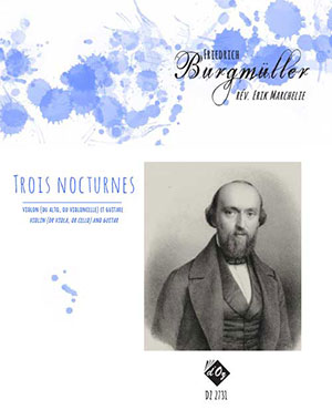 Friedrich Burgmüller - Trois nocturnes - For Guitar And Violin