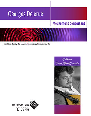 Georges Delerue - Mouvement concertant For Mandolin And Orchestra