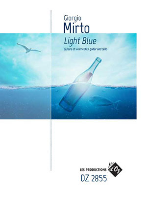 Giorgio Mirto - Light Blue For Guitar And Cello