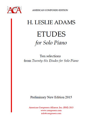 H. Leslie Adams - Etudes for Solo Piano 10 Selections