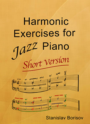 Harmonic Exercises for Jazz Piano Short Version