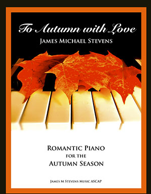 To Autumn with Love (Romantic Piano) Book
