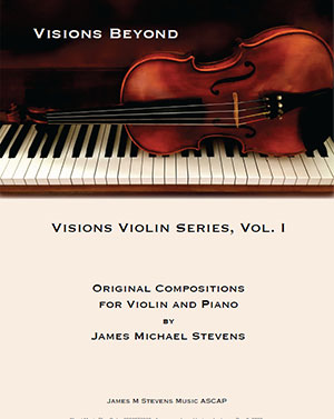 Violin Visions Series Vol. I - Visions Beyond