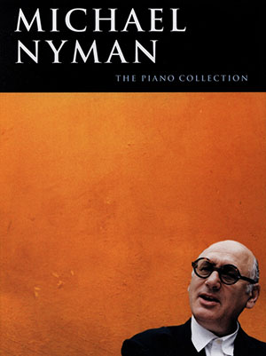 Michael Nyman The Piano Collection