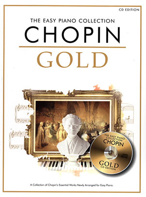 The Easy Piano Collection:Chopin Gold + CD