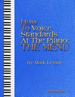 How to Voice Standards at the Piano - The Menu