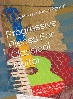 Janos Agocsi - Progressive Pieces For Classical Guitar