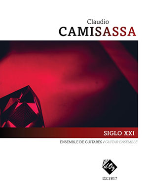 Claudio CAMISASSA - Siglo - For 4 Guitars