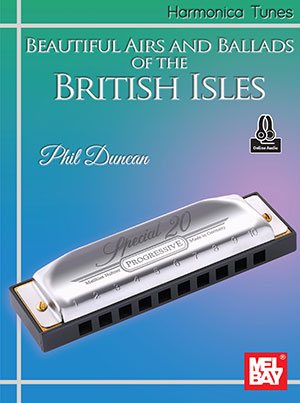 Harmonica Tunes - Beautiful Airs and Ballads of the British Isles + CD