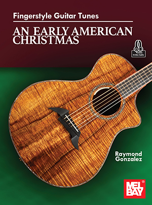 Fingerstyle Guitar Tunes - An Early American Christmas + CD