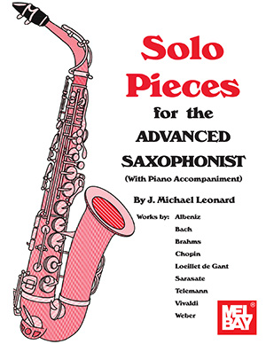 Solo Pieces for the Advanced Saxophonist