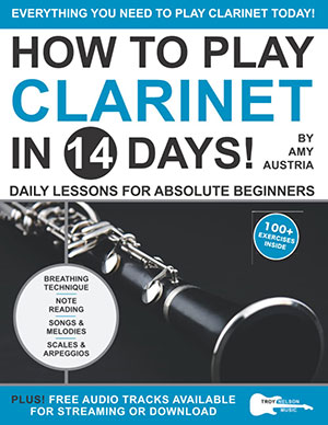 How to Play Clarinet in 14 Days + CD